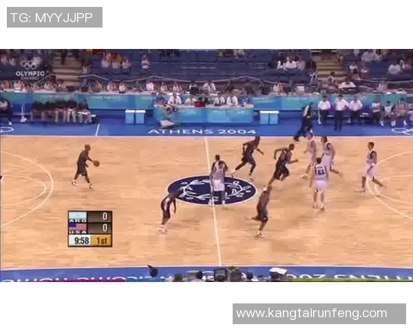 04奥运会美国篮球队与阿根廷的巅峰对决回顾与分析
